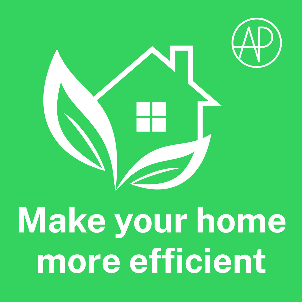 How to Make Your Home Energy Efficient